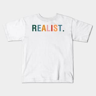 Realist Kids T-Shirt